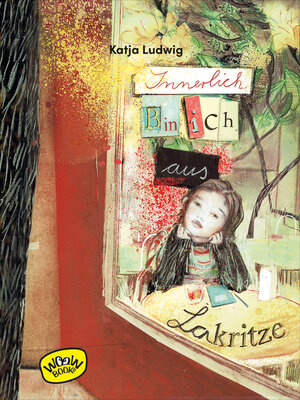cover image of Innerlich bin ich aus Lakritze